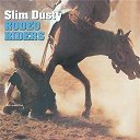 Slim Dusty - Rodeo riders