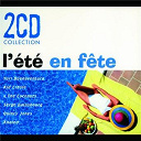 Antoine Ciosi / Apache Indian / Ariel Ramirez / Au Petit Bonheur / Ben Sa Tumba / Camille Bazbaz / Chaka Demus / Dalida / David Martial / Eduardo Falu / Georges Moustaki / Grace Jones / Havana Delirio / Henri Salvador / Jaime Torres / James Last / Julien Baer / Khaled Hadj Brahim / Kid Creole & The Coconuts / Love Unlimited / Manu Di Bango / Marvin Gaye / Michel Legrand / Mory Kante / Niagara / Nicoletta / Philippe Katerine / Pierre Vassiliu / Pliers / Quincy Jones / Rachid Taha / Raft / Serge Gainsbourg / Third World / United Future Organization / Yuri Buenaventura - L'&eacute;t&eacute; en f&ecirc;te