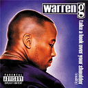 Warren G - Take a look over your shoulder