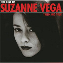Suzanne Vega - Tried and true (best of)