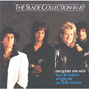 Slade - The slade collection 81-87