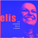 Elis Regina - Os sohnos mais lindos