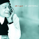 Al Jarreau - All i got