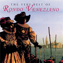 Rondo Veneziano - The very best of