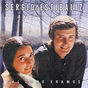 Sergio Y Estibaliz - Tal como eramos