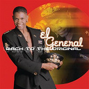 El General - Back to the original