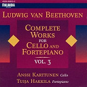 Anssi Karttunen / Tuija Hakkila - Beethoven: complete works for cello and fortepiano, vol 3