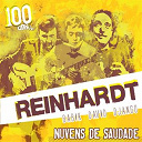 Babik Reinhardt / David Reinhardt / Django Reinhardt - Nuvens de saudade : 100 ans de reinhardt