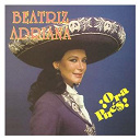 Beatriz Adriana - &iexcl; ora pues !