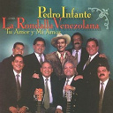 Pedro Infante - Pedro infante con la rondalla venezolana - tu amor y mi amor