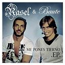 Rasel - Me pones tierno ep