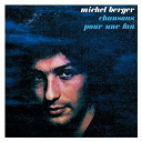 Michel Berger - Chansons pour une fan (remasteris&eacute;)