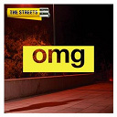 The Streets - Omg