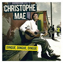 Christophe Ma&eacute; - Dingue, dingue, dingue (single)