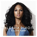 Alesha Dixon - To love again