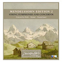 Concerto K&ouml;ln - Mendelssohn edition volume 2 - string symphonies and concertos