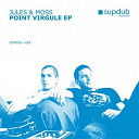 Jules / Moss - Point virgule ep