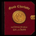 Good Charlotte - The chronicles of life and death ("life" version)