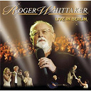 Roger Whittaker - Live in berlin