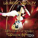 Laurent Voulzy - Le gothique flamboyant pop dancing tour