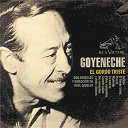 Roberto Goyeneche - El gordo triste
