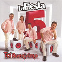 La Fiesta - Ta' buenisimo