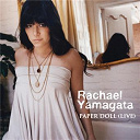 Rachael Yamagata - Paper doll