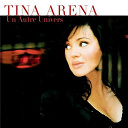 Tina Arena - un autre univers
