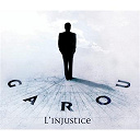 Garou - L'injustice