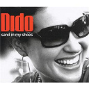 Dido - Dance vault mixes - sand in my shoes/don't leave home