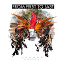 From First To Last - Throne to the wolves