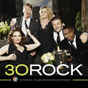 Jeff Richmond - 30 rock (original television soundtrack)