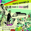 Harry Connick Jr - Connick on piano /vol.3 : chanson du vieux carre