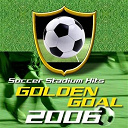 Barrio Bahia / But / Clapheads / Dj Wassef Pres. Ritmo Barbaro / M&eacute;mo / Rhythm Junkeez / The Pitcher / Tokyo Speed / Xana - Golden goal 2006 - soccer stadium hits