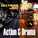 Alain Demonger / Arthur Morley / Bass Jumpers / Black Rob / Bobby Manila / Jay Ramirez / Jeff Cohen / Jo Silver / Players / Sahra Stone / Steve Goldbloom / Time Machine / Tom B - Hollywood sound academy-action & drama themes