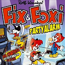 Foxi / The Fixx - Party alarm