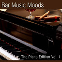 Atlantic Five Jazz Band - Bar music moods - the piano edition vol. 1
