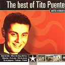Tito Puente - The best of tito puente and his orchestra