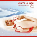 Catchy Tongue / Klangkraftwelten / Klangstein / Minus Blue / Minuspol / Mr.steep / Patrick Marsh / Tonit / Urania Man - Winterlounge vol.1 - finest winterchill music