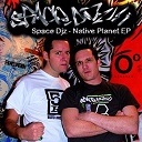 Space Dj'z - Native planet ep