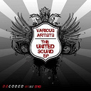 Cory B / Daniel Derek / Dean Amo / Dfndr / Edy C. / Glorio Veztacci / Ian F. / Jan Nemecek / Kibz / Neutron / R-Play / Scheva / See Why / Shirfy / Sinisa Lukic / Tomislav Rupic / Tristy Nesh - The united sound ep