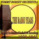 Tommy Dorsey - The radio years (1939-1942)