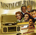 Bruce Low / Bully Buhlan / Cissy Krander / Das Grosse Wiener Tanzorchester / Die Austrophon-Solisten / Evelyn Kunneke / Filmorchester Michael Jary / Gerhard Bronner / Gerhard Bronner Mit Orchester / Greta Keller / Hans Lang / Hans Moser Und Die Fidelen Grinzinger / Hazy Osterwal / Hazy Osterwald Sextett / Heidi Kabel / Heinz Conrads / Heinz Erhardt / Henry Vahl / Johannes Fehring Und Ein Grosses Orchester / Johannes Heesters / Kay Lynn / Kurt Edelhagen / Maria Andergast / Maria Von Schmedes / Marika Rokk / Metropol-Tanzorchester / Nostalgie-Radio / Orchester Cedric Dumont / Orchester Charles Nowa Und Solisten / Orchester Karl Loub&eacute; / Orchester Milo Karacz / Orchester Walter Stock / Peter Alexander / Peter Igelhoff / Peter Kreuder / Swf-Tanzorchester / S&uuml;dwest-Tanzorchester / Theo Lingen / Vico Torriani / Wiener Filmorchester / Willy Hagara / Willy Hagara Mit Orchester / Zarah Leander - Nostalgie-radio