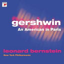 Leonard Bernstein - Gershwin: an american in paris