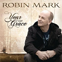 Robin Mark - Year of grace