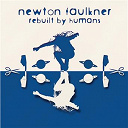Newton Faulkner - Rebuilt by humans