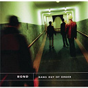 Bond - Bang out of order