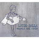 Lucio Dalla - Angoli nel cielo