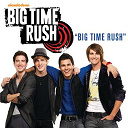 Big Time Rush - Big time rush