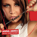 Anna Abreu - Music everywhere